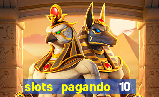 slots pagando 10 no cadastro facebook